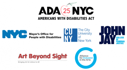 Logos for ADA NYC, NYC Mayor's office for People with Disabilities, CUNY, John Jay College, Art Beyond Sight, and Alliance for Inclusion in the Arts