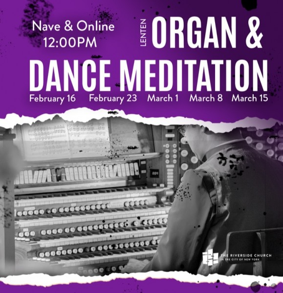 Lenten Organ and Dance Meditation advertisement with photo of an organist. 