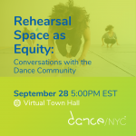 Rehearsal Space as Equity: Conversations with the Dance Community