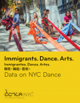 Immigrants. Dance. Arts.: Data on NYC Dance