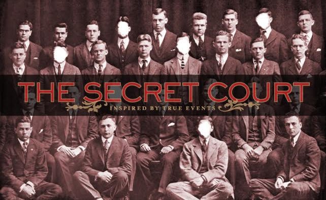 THE SECRET COURT: Inspired by True Events