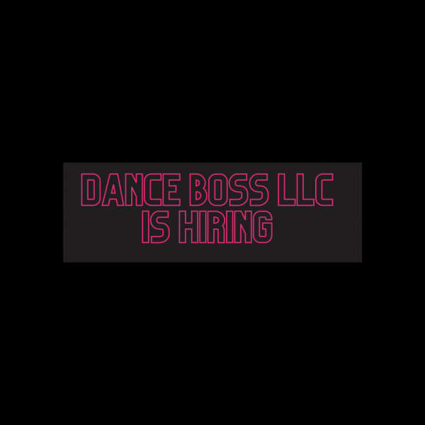 Dance Boss LLC is Hiring 