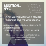 Cia Tania Perez Salas is looking for male and female dancers for its new season.   NYC Audition April 20th 10am-4pm  @ Ballet Hi