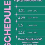Image contains schedule: April 21 and 28, May 5 and 12, 11am Pearl Studios NYC 500 8th Ave