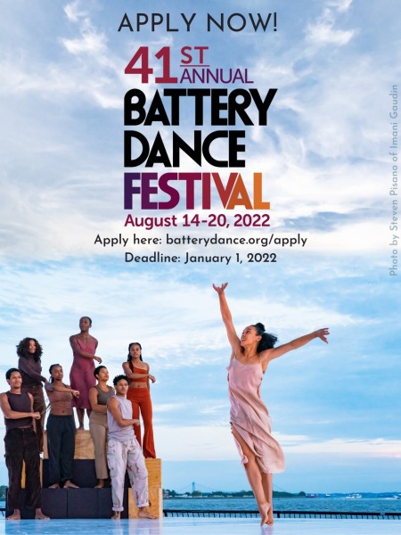 Battery Dance Now Accepting Applications for the 41st Annual Battery Dance Festival DEADLINE: January 1, 2022