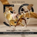 Ballet Hisp&aacute;nico 50th Celebration Preview