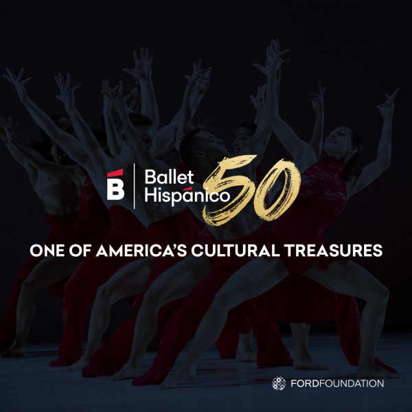 Ballet Hispánico Named One of America's Cultural Treasures By Ford Foundation