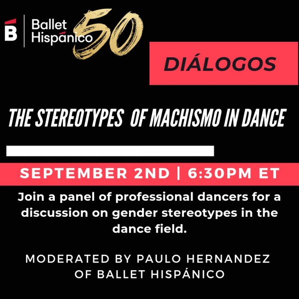 Ballet Hispánico presents Diálogos: The Stereotypes of Machismo in Dance