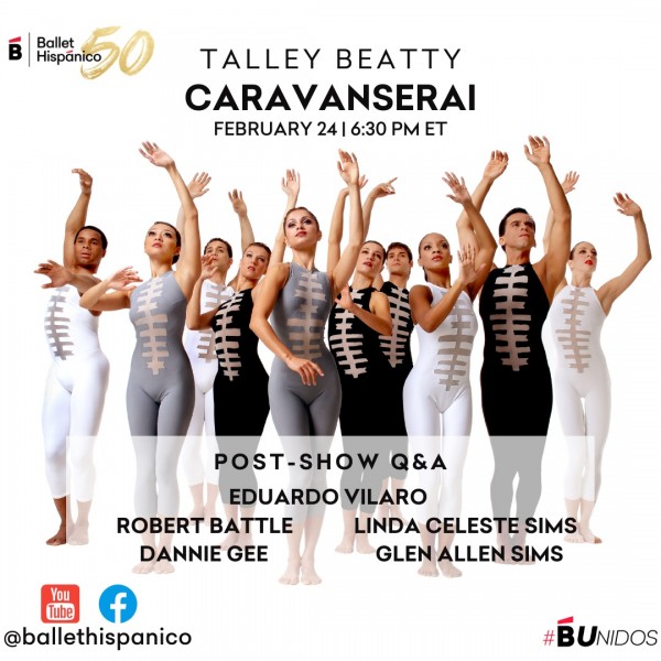 Ballet Hispánico Caravanserai Watch Party