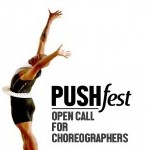 PUSHfest_Open_Call_for_Choreographers