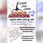 Looking for female dancers strong in hiphop and Caribbean dance styles. Bring heels. Email lavishluxeladies@gmail.com!