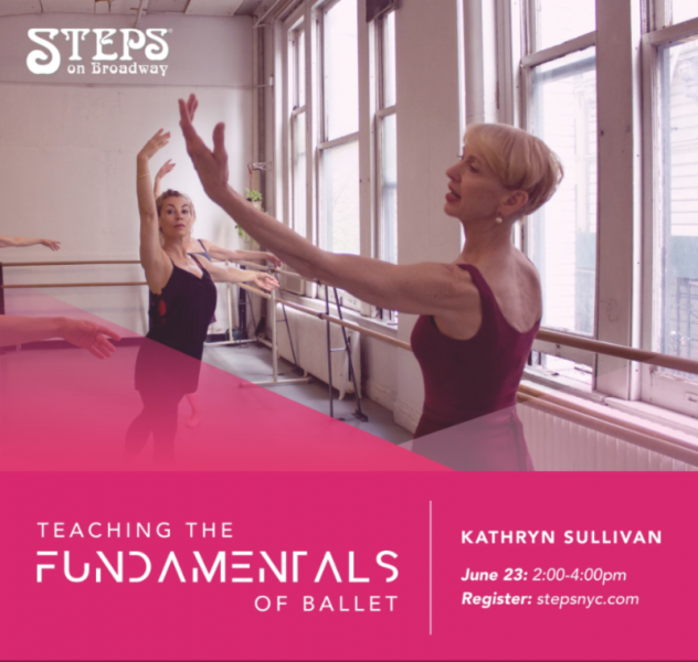 Teaching Ballet Fundamentals with Kathryn Sullivan