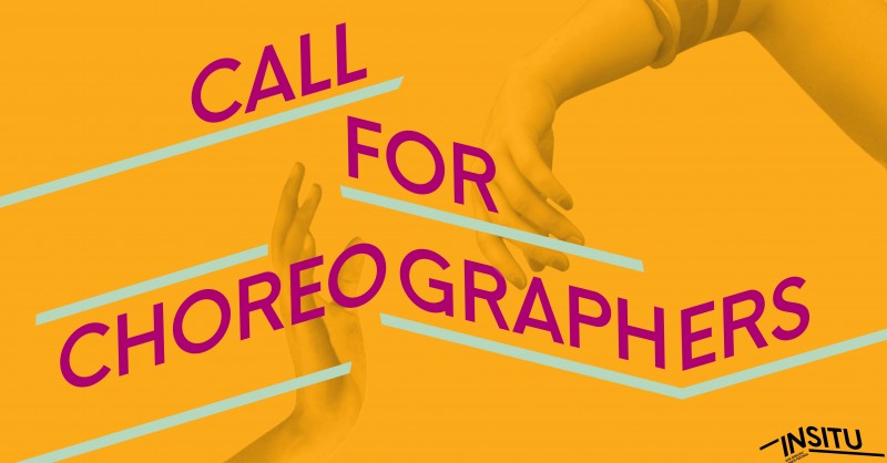 INSITU Call for Choreographers