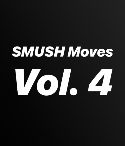 smush moves vol 4