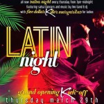 Latin Night Grand Opening Kick-off