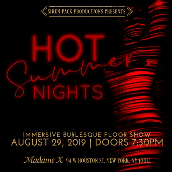 Hot Summer Nights -Immersive Burlesque show flyer by Siren Pack Productions - www.sirenpack.com