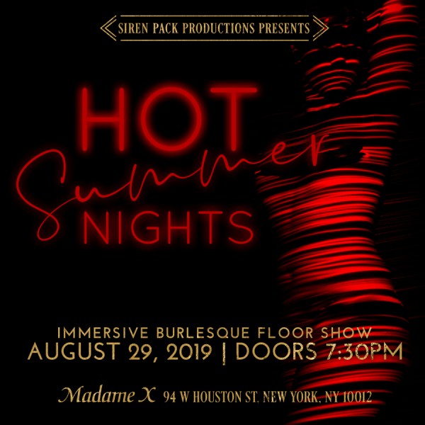 Hot Summer Nights -Immersive Burlesque show flyer by Siren Pack Productions - www.sirenpack.com