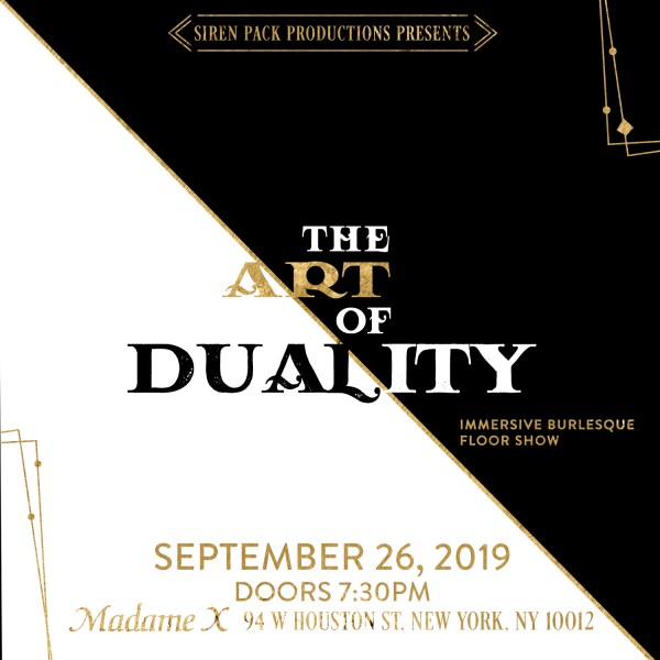 The Art of Duality - Immersive Burlesque Floor Show