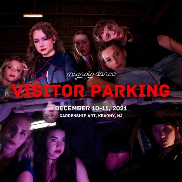 Mignolo Dance cast of Visitor Parking