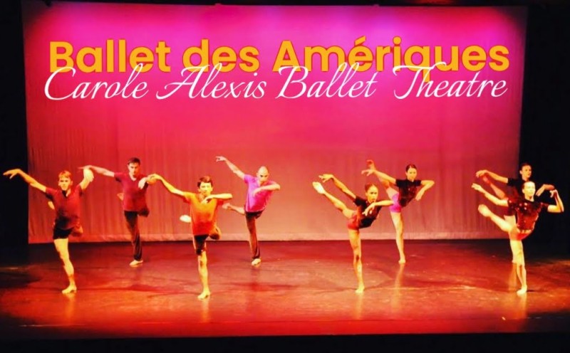 a group of dancers under the title Carole Alexis Ballet Theatre Ballet des Ameriques