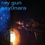 ray gun say0nara postcard