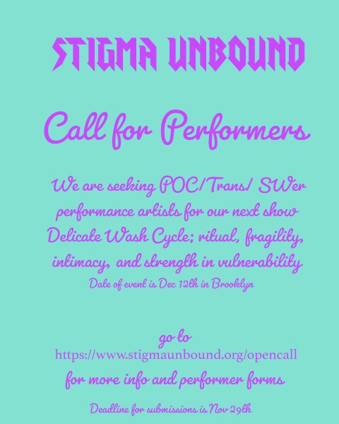 We are seeking POC/Trans/SWer performance artists for our next show, Delicate Wash Cycle