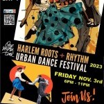 FREE! Day 1 - A Harlem Renaissance Experience! Join us for film, Dance , discussion and FUN