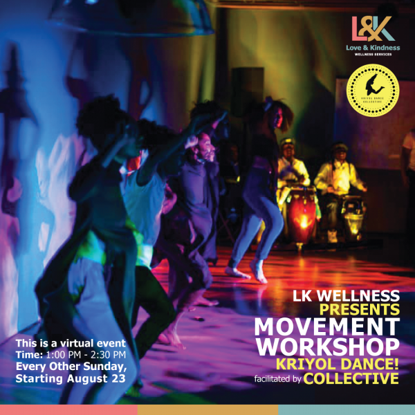 Movement Workshop with Kriyol Dance! Collective in partnership with LK Wellness