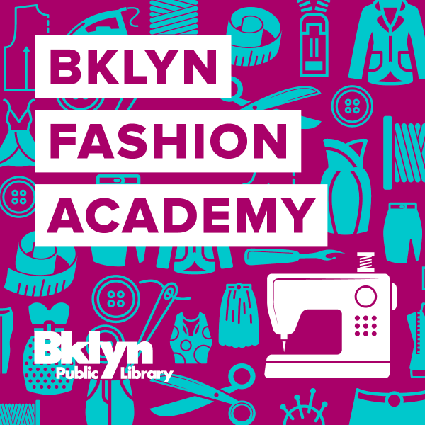 Brooklyn Fashion Academy 
