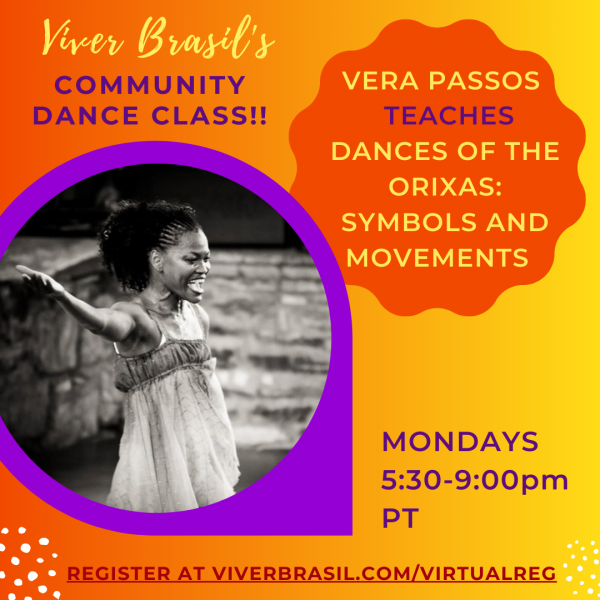 An orange flyer with purple text saying "Vera Passos Teaches Dances of the Orixas Symbols and Movements" Mondays 5:30 to 9pm PT
