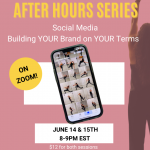 After Hours Series: Social Media flyer with photo of camera roll on Iphone.