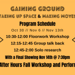 Schedule for Artist After Hours Gaining Ground Fall Workshop