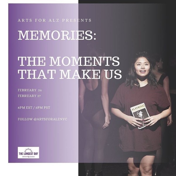 Arts for Alz Presents “Memories: The Moments That Make Us” A Benefit Showcase on FEB 26 & 27 at 8pm