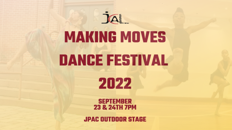 Making Moves Dance Festival 2022, 7pm on September 23rd & 24th at JPAC