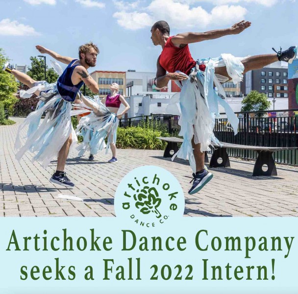 Two people are seen dancing outside. Text below them reads, "Artichoke Dance Company seeks a Fall 2022 intern!"