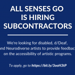 All Senses Go is hiring subcontractors. To apply, go to https://bit.ly/3ooH3tP.