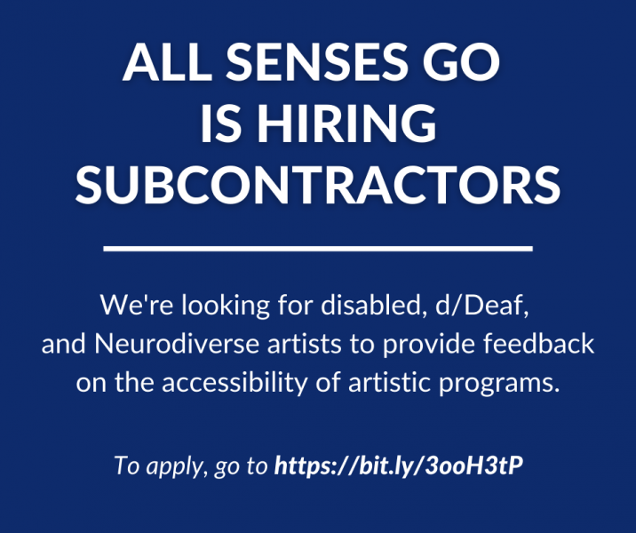 All Senses Go is hiring subcontractors. To apply, go to https://bit.ly/3ooH3tP.