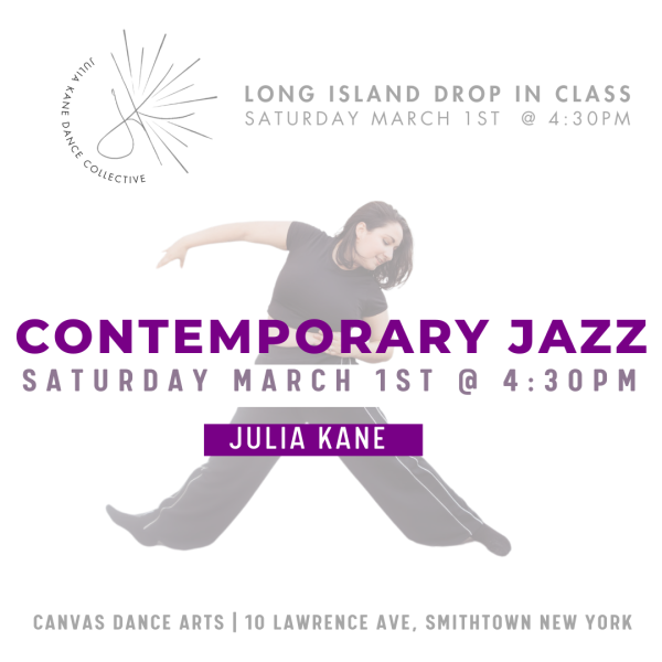 Julia Kane Dance Collective Open Class -- March 1st 2025 at 4:30pmm