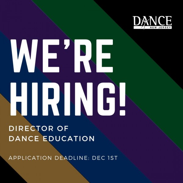 Multi-colored striped background with white text that reads We're Hiring! Director of Dance Education with the white DNJ logo.