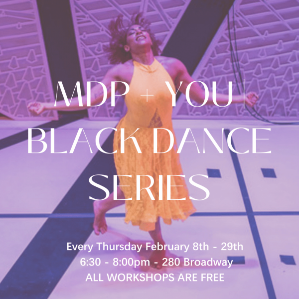 MDP + YOU Black Dance Series