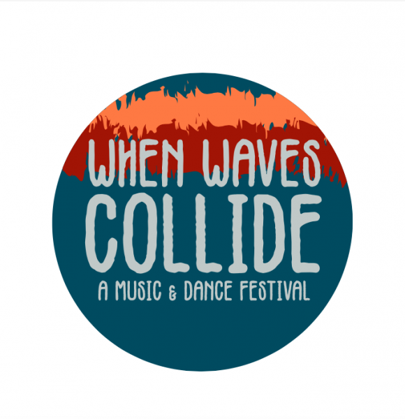 When Waves Collide: A Music and Dance Festival
