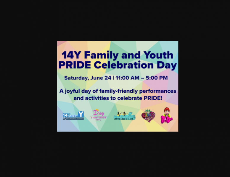 14Y Family and Youth PRIDE Celebration Day - Saturday, June 24 // 11:00 AM-5:00 PM