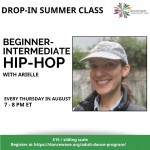 Flyer for Thursday Hip Hop Class: 7-8pm, $15, sliding scale.