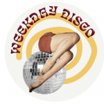 Photo depicts the words 'weekday disco' and an image of legs sitting crossed over discoball overlaid a yellow spiral background