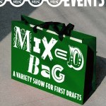 A green gift bag sits against a grey backdrop with white text that reads "Mixed Bag: A Variety Show For First Drafts"