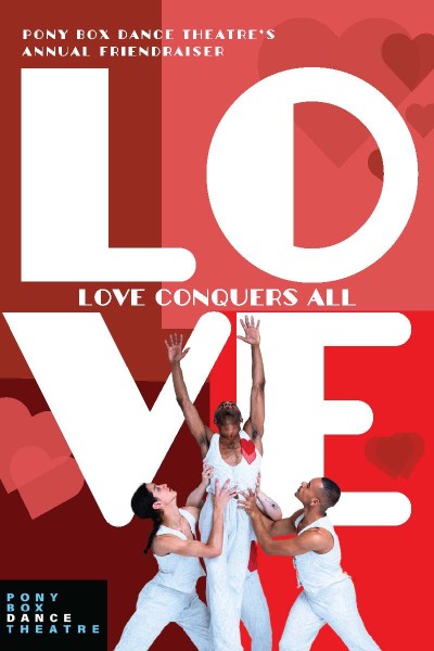 Three dancers reach to graphic of event title" Love Conquers All"