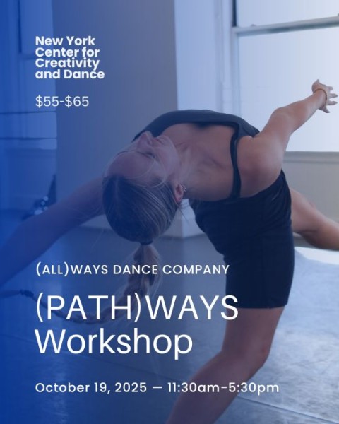 Blue background flyer with text: Fall Workshop on October 19th from 11:30AM - 5:30PM at New York Center for Creativity and Dance