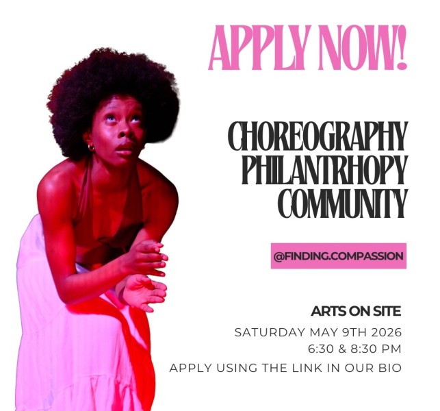 Woman crouched looking up. Text says: apply now! Choreography, Philanthropy, Community along with information in listing.