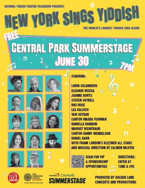 A yellow flyer with blue accents. It says National Yiddish Theatre Folksbiene Presents: Free Central Park Summerstage June 30. 