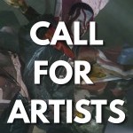 An image with a dancer in motion, the text reads “call for artists”